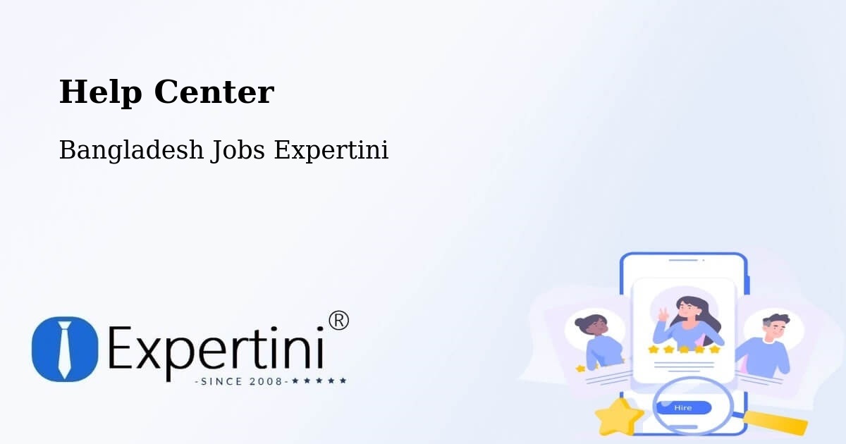 Help Center – Mymensingh - Bangladesh Jobs Expertini